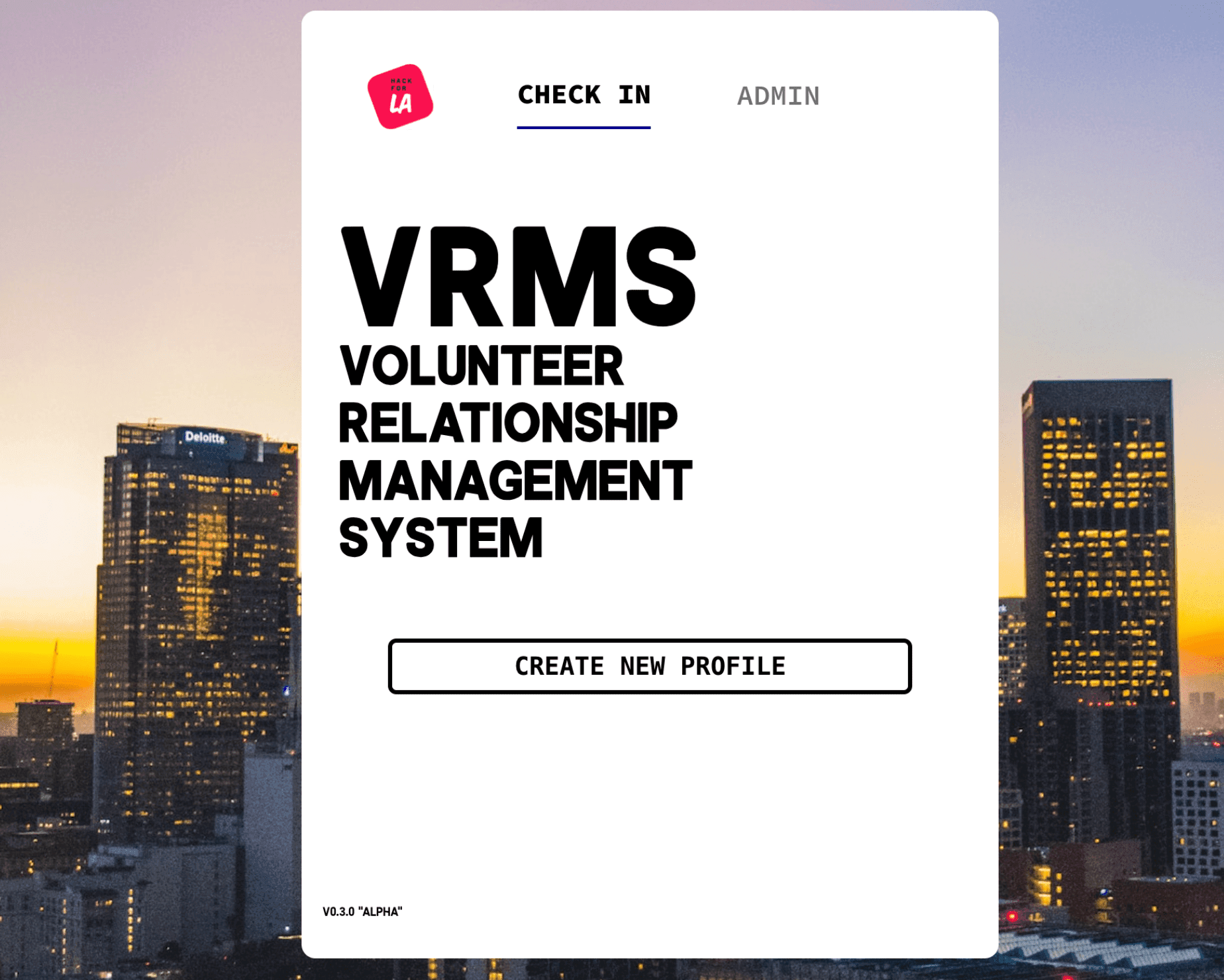 Project Volunteer Registration Management System VRMS - Hack for LA